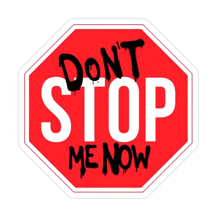 Don’t Stop Me Now – Fueled by Momentum