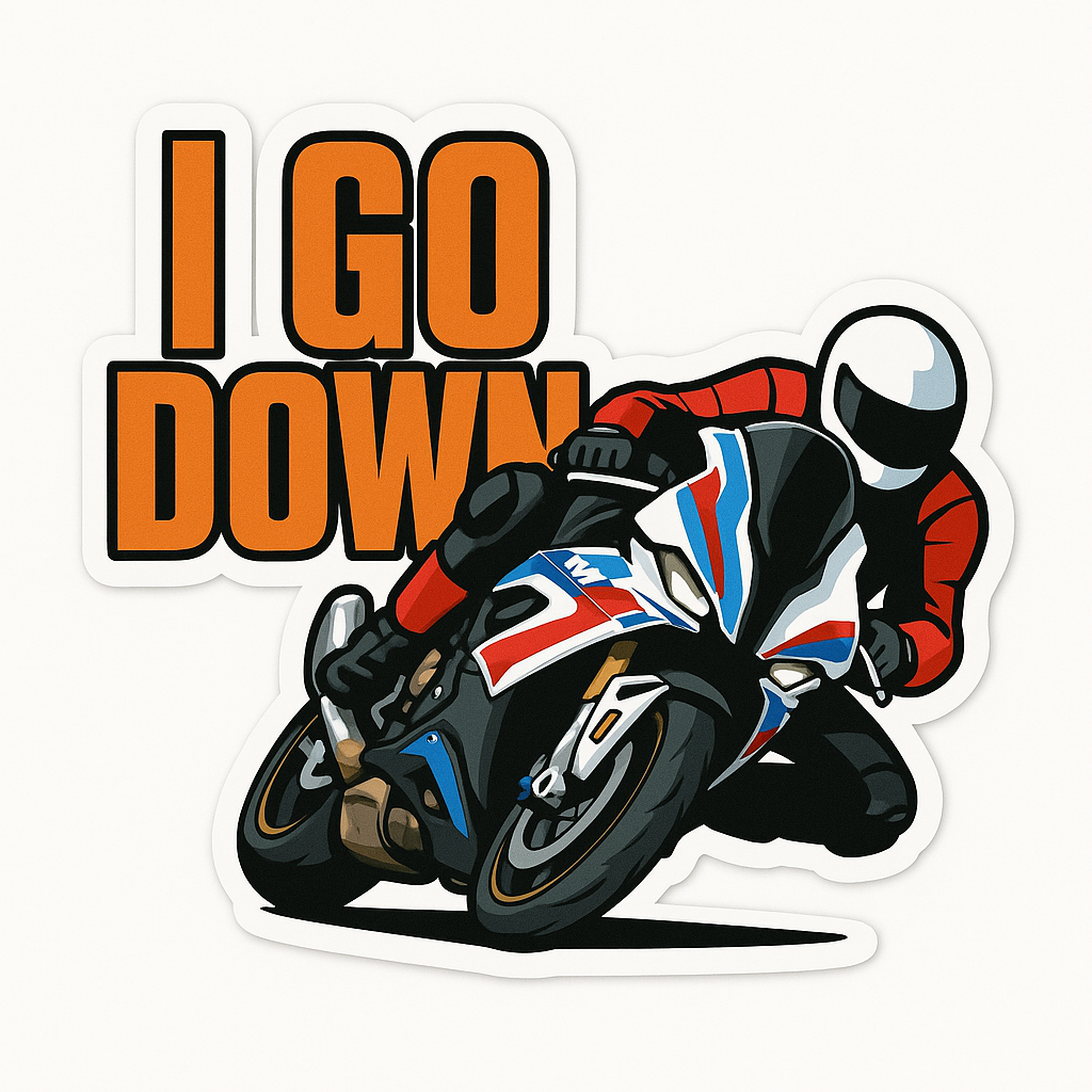 I GO DOWN – Lean Into the Ride