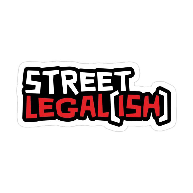 Street Legal(ish) – Rule-Bender’s Tag | 6x9 cm